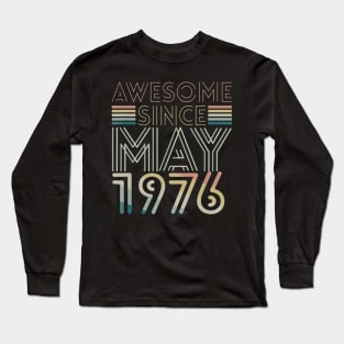 44th Birthday gift Awesome Since April 1976 Long Sleeve T-Shirt